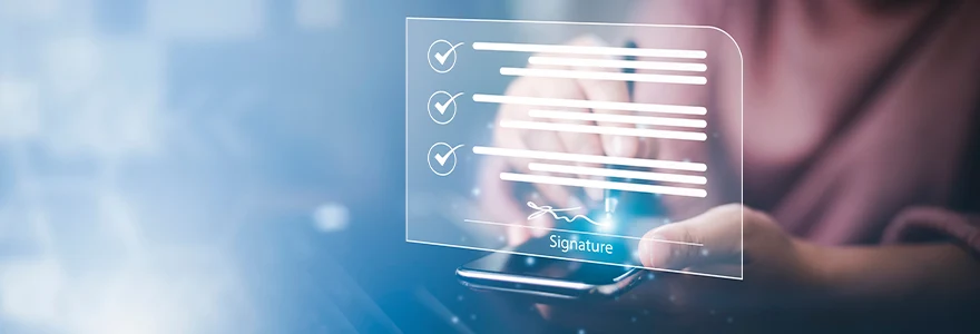 La signature électronique une solution sécurisée pour les